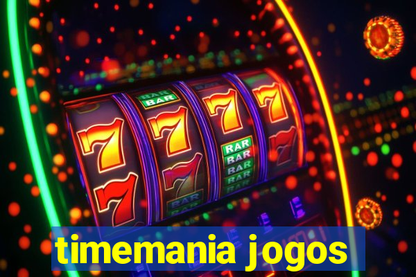 timemania jogos